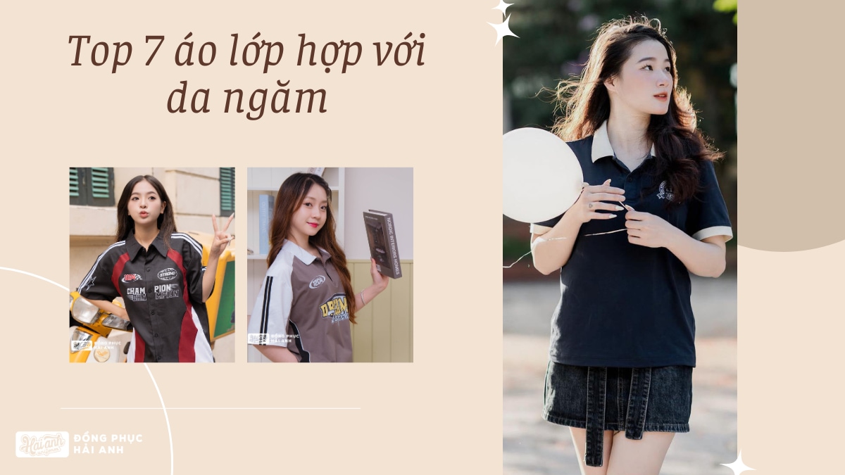 màu áo lớp hợp với da ngăm